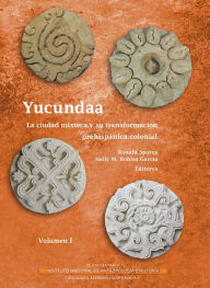 Title: Yucundaa, Author: Maria Isabel Granen Porrua