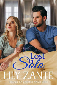 Title: Lost in Solo, Author: Lily Zante