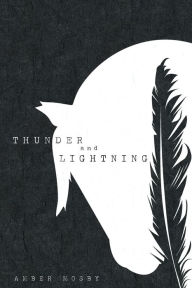 Title: Thunder and Lightning, Author: Amber Mosby