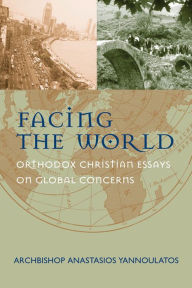 Title: Facing the World, Author: Anastasios Yannoulatos