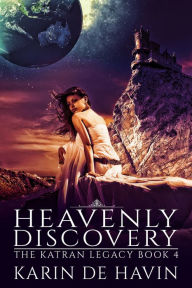 Title: Heavenly Discovery, Author: Karin De Havin
