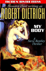 Title: My Body, Author: Robert Dietrich