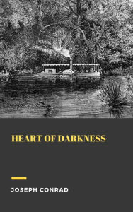 Title: Heart of Darkness, Author: Joseph Conrad