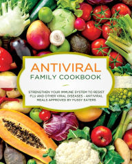 Title: The Antiviral Family Cookbook, Author: Jacob's Ladle