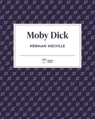 Title: Moby Dick (Publix Press), Author: Herman Melville