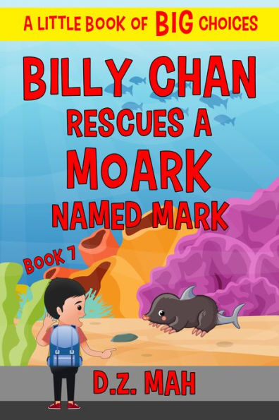 Billy Chan Rescues a Moark Named Mark