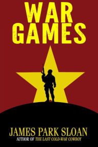 Title: War Games, Author: James Park Sloan