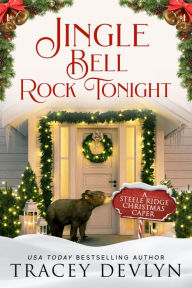 Title: Jingle Bell Rock Tonight, Author: Tracey Devlyn