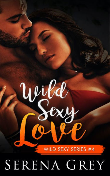 Wild Sexy Love