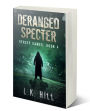 Deranged Specter