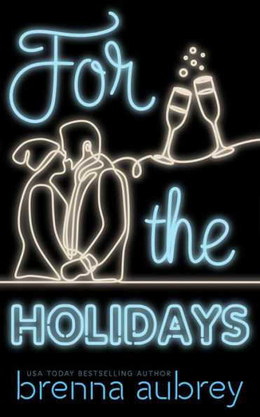 For The Holidays