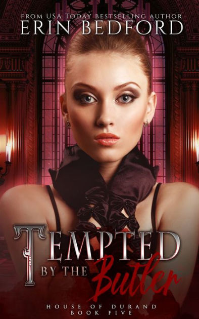 Tempted By The Butler By Erin Bedford | EBook | Barnes & Noble®