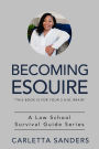 Becoming Esquire