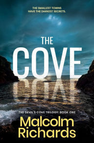 Title: The Cove: A Gripping Serial Killer Thriller, Author: Malcolm Richards