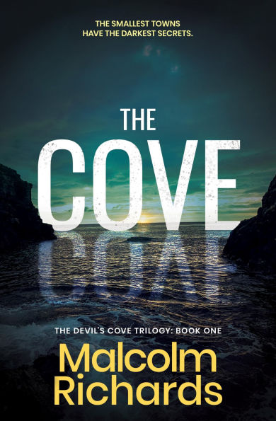 The Cove: A Serial Killer Thriller Set in a Small Town with Dark Secrets