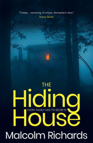 Title: The Hiding House: A psychological suspense novel, Author: Malcolm Richards