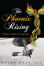 The Phoenix Rising