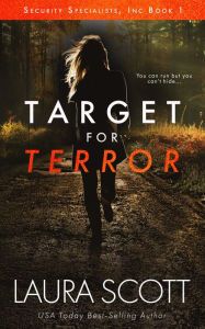 Title: Target For Terror: A Christian International Thriller, Author: Laura Scott