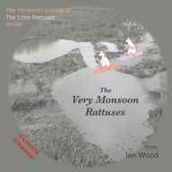 Title: The Very Monsoon Rattuses, Author: Ian Wood