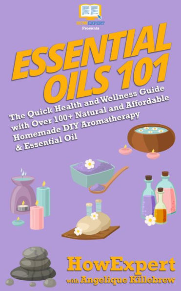 Essential Oils 101