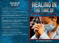 Title: Healing in the Time of Coronavirus, Author: Carlos Garcia