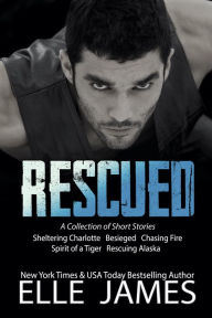 Title: Rescued, Author: Elle James