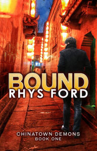 Title: Bound, Author: Rhys Ford