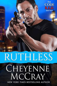 Title: Ruthless, Author: Cheyenne McCray