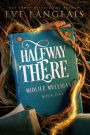 Halfway There: Paranormal Women's Fiction