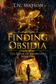 Title: Finding Obsidia, Author: T.N. Watson