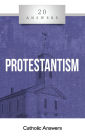 20 Answers - Protestantism