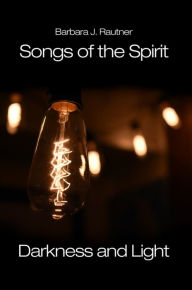 Title: Songs of the Spirit, Author: Barbara J. Rautner