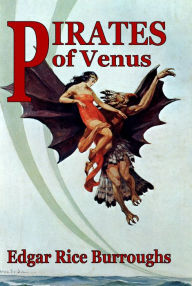 Title: Pirates of Venus, Author: Edgar Rice Burroughs