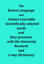 The Easiest and Fastest Learnable Language and The University Research Behind It