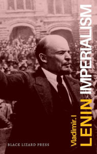Title: Imperialism: The Highest Stage of Capitalism, Author: Vladimir Lenin