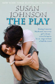 Title: The Play, Author: Susan Johnson