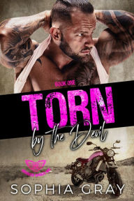 Title: Torn by the Devil (Book 1), Author: Sophia Gray