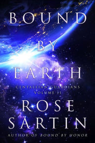 Title: Bound by Earth, Author: Rose Sartin