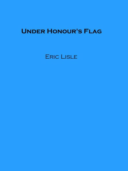 Under Honour's Flag