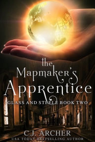 Title: The Mapmaker's Apprentice, Author: C. J. Archer