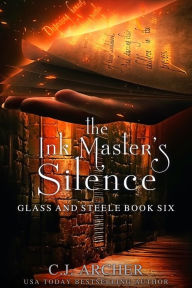 Title: The Ink Master's Silence, Author: C. J. Archer