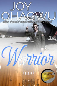 Title: Warrior, Author: Joy Ohagwu