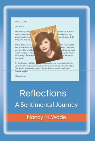 Reflections: A Sentimental Journey