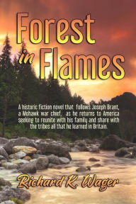 Title: Forest in Flames, Author: Richard K. Wager