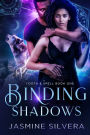 Binding Shadows