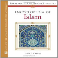 Title: Encyclopedia of Islam, Author: Juan E. Campo