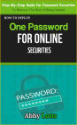 How to Deploy One Password for Online Securities