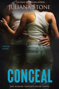 Title: Conceal, Author: Juliana Stone