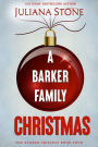 A Barker Family Christmas