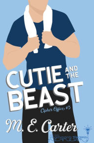 Title: Cutie and the Beast: Roommates to Lovers Single Dad Romance, Author: Smartypants Romance